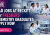 Freshers Jobs – Regulatory Operations Executive – Labelling | R&D Career at Reckitt R&D Jobs at Reckitt | Chemistry Graduates Apply Now