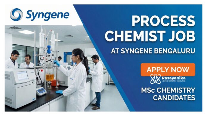  Chemist Jobs at Syngene | MSc Chemistry Candidates Apply Now