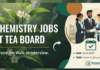 Govt Walk-In Interview at TEA BOARD INDIA | MSc Chemistry Graduates Apply Now Chemistry Jobs at Tea Board | Attend the Walk-In Interview
