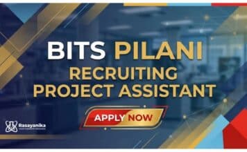 MSc Chemistry Jobs at BITS Pilani | Apply Now BITS Pilani Careers: Project Assistant Job | MSc Chemistry Graduate Apply Now