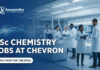 Chavron Enginer Hiring Chemistry Candidates For a GHG Reporting Analyst (S&T) Role, Apply Now BSc Chemistry Jobs at Chevron | Apply Now For The Role