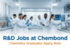 R&D Jobs at Chembond | Chemistry Graduates Apply Now 
