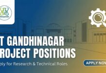 IIT Gandhinagar Project Positions | Apply for Research Roles
