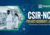 Project Associate Jobs at CSIR-NCL | Chemistry Graduates Apply