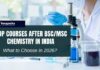 Top Courses After BSc/MSc Chemistry Career Options In India