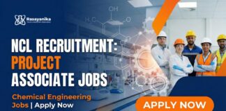 NCL Recruitment: Project Associate Jobs | Apply Now for Chemical Engineering Jobs