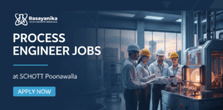 Process Engineer Jobs at SCHOTT Poonawalla | Apply Now