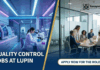 Quality Control Officer Role at Lupin – Build Your Chemistry Career Quality Control Jobs at Lupin | Apply Now for the Role