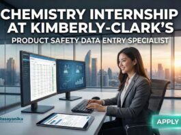Chemistry Internship at Kimberly-Clark’s | Product Safety Data Entry Specialist