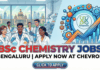 Environmental Reporting Analyst Role For BSc Chem at Chevron ENGINE, Apply Now BSc Chemistry Jobs in Bengaluru | Apply Now
