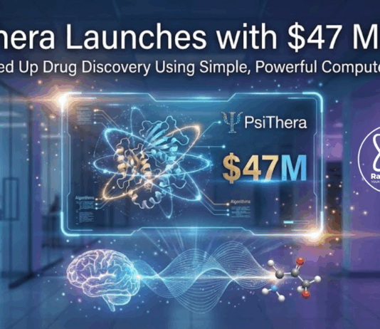 PsiThera Debuts with $47 Million to Transform Drug Discovery Through Smart Computing PsiThera Launches with $47M to Speed Drug Discovery
