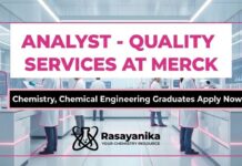 Quality Analyst Jobs at Merck | Chemistry, Chemical Engineering Graduates Apply Now 