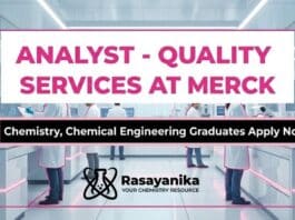 Quality Analyst Jobs at Merck | Chemistry, Chemical Engineering Graduates Apply Now 