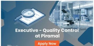 Piramal is Hiring Quality Control Executive | Chemistry Apply Now Quality Control Jobs at Piramal | BSc Chemistry Grads Apply Now