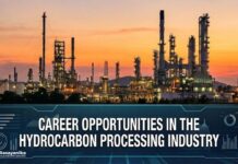 Careers in the Hydrocarbon Processing Industry Career Opportunities in the Hydrocarbon Processing Industry