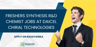 Freshers MSc Organic Chem Jobs at Daicel Chiral Technologies, Apply on Rasayanika