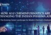 AI & Cheminformatics Transforming Pharma Jobs in India Career Opportunities in Cheminformatics, AI & Digital Chemistry