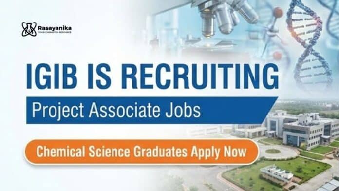 CSIR-IGIB Recruitment: Project Associate Jobs | Apply Now CSIR-IGIB Recruitment: Project Associate Jobs | Apply Now