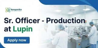Lupin Careers: Production Officer | MSc Chemistry Graduates Apply now