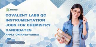 Covalent Labs QC Instrumentation Jobs For Chemistry Candidates – Apply on Rasayanika BSc Chemistry Job Openings 2026 - MSc Chemistry Jobs 2026 - Covalent Labs Chemistry Jobs