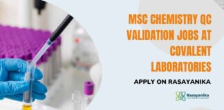 MSc Chemistry QC Validation Jobs at Covalent Laboratories – Apply on Rasayanika QC Chemistry Jobs 2026 | Covalent Labs QC Validation Jobs | MSc Chemistry Jobs
