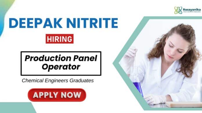 Deepak Nitrite Careers: Production Operator Jobs | Chemical Engineers Apply Now Deepak Nitrite Careers: Production Operator Jobs | Chemical Engineers Apply Now