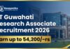 IIT Guwahati Research Associate Recruitment 2026, Earn up to Rs. 54,200/- | Chemical Engineering Apply Research Jobs at IIT Guwahati | PhD Chemistry Candidates Apply Now