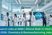 Research Jobs at NABI | Attend Walk-In Interview 2026: Chemistry & Biomanufacturing Jobs Research Jobs at NABI | Attend Walk-In Interview 2026: Chemistry & Biomanufacturing Jobs