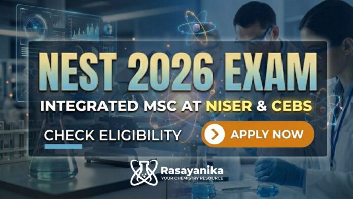 NEST 2026 - National Entrance Screening Test Official Notification NEST 2026 - National Entrance Screening Test Official Notification