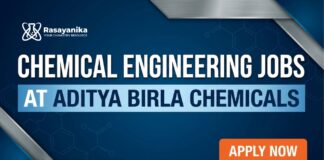 Chemical Engineering Jobs at Aditya Birla Chemicals, Apply Now