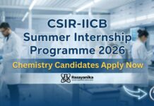 CSIR-IICB Summer Internship & Dissertation Programme 2026 | Chemistry Candidates Apply CSIR-IICB Summer Internship & Dissertation Programme 2026 | Kolkata