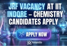 JRF Vacancy at IIT Indore | MSc Chemistry Candidates Apply Now JRF Vacancy at IIT Indore | MSc Chemistry Candidates Apply Now