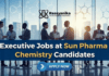 Executive Jobs at Sun Pharma | Chemistry Candidates Apply