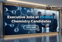 Senior Executive TSD Job at Piramal Pharma – BTech Chem Engg Apply Executive Jobs at Piramal | Chemistry Candidates Apply Now