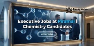 Executive Jobs at Piramal | Chemistry Candidates Apply Now