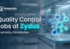 Zydus Lifesciences Walk-In Interview for Quality Control Professionals Quality Control Jobs at Zydus | Chemistry Grads Attend the Walk-In