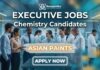 Executive Jobs at Asian Paints | Chemistry Grads Apply Now