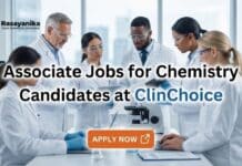 Senior Associate ClinChoice Jobs | Chemistry Apply Online Associate Jobs at ClinChoice | Chemistry Candidates Apply Now
