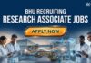 BHU Recruitment 2026: Research Associate & Organic Chemistry Jobs Research Associate Jobs: BHU Recruitment | Apply Now