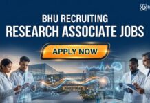 BHU Recruitment 2026: Research Associate & Organic Chemistry Jobs Research Associate Jobs: BHU Recruitment | Apply Now