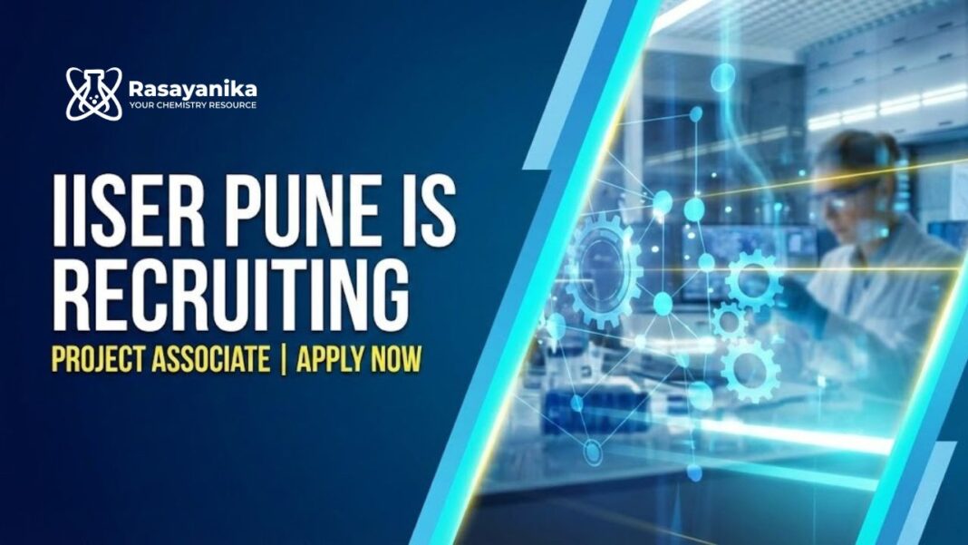 IISER Pune Recruitment 2026: Project Assistant Jobs | Apply Now