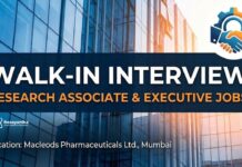 Walk-In Drive Macleods Pharmaceuticals | Chemistry Jobs Executive & Research Associate Jobs | Macleods Walk-In Interview