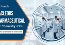 Walk In Interview for Chemical Science at Macleods Pharmaceuticals MSc Chemistry Jobs at Macleods Pharmaceuticals | Attend the Walk-In Interview