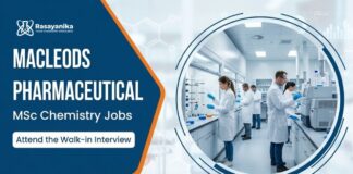 MSc Chemistry Jobs at Macleods Pharmaceuticals | Attend the Walk-In Interview