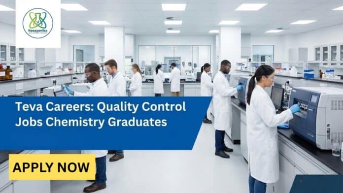 Teva Careers: Quality Control Jobs | Chemistry Graduates Apply Now Teva Careers: Quality Control Jobs | Chemistry Graduates Apply Now