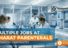 Chemistry Jobs at Bharat Parenterals | Attend the Walk-In Interview