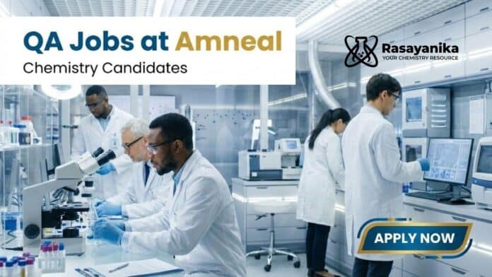 QA Jobs at Amneal | Chemistry Candidates Apply Now QA Jobs at Amneal | Chemistry Candidates Apply Now
