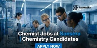 Chemist Jobs at Sansera | Chemistry Graduates Apply Now