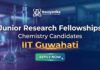 Junior Research Fellowships at IIT Guwahati | Chemistry Graduate