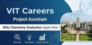 VIT Careers: Project Assistant | Chemistry Graduates Apply Now